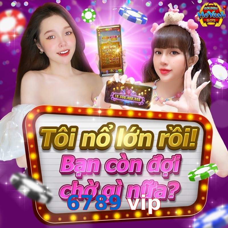 6789 vip